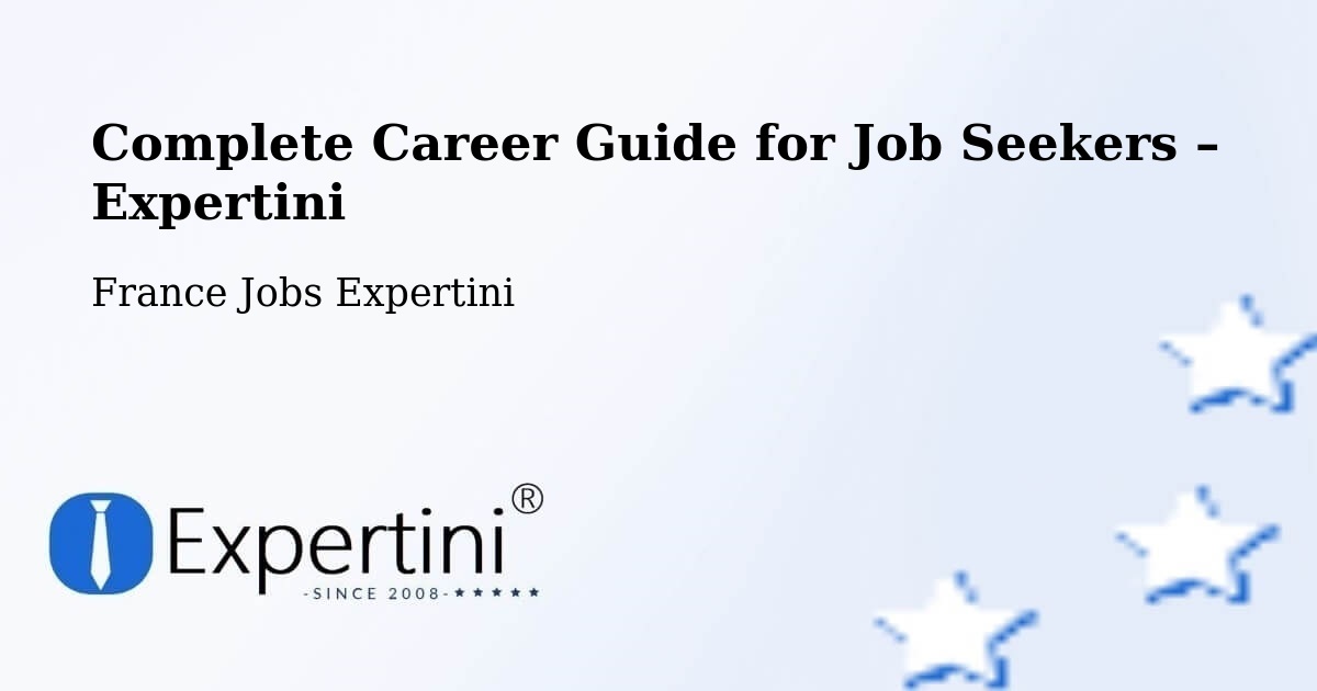 Career Guide for Job Seekers – Contres - Contres, France Jobs Expertini