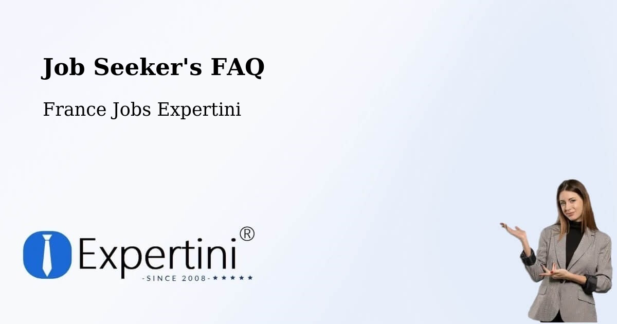 Job Seeker FAQ – Contres - France Jobs Expertini
